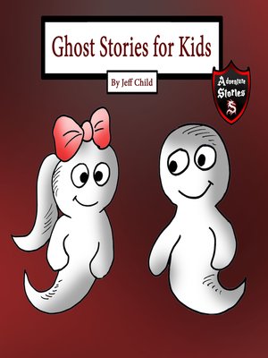 cover image of Ghost Stories for Kids